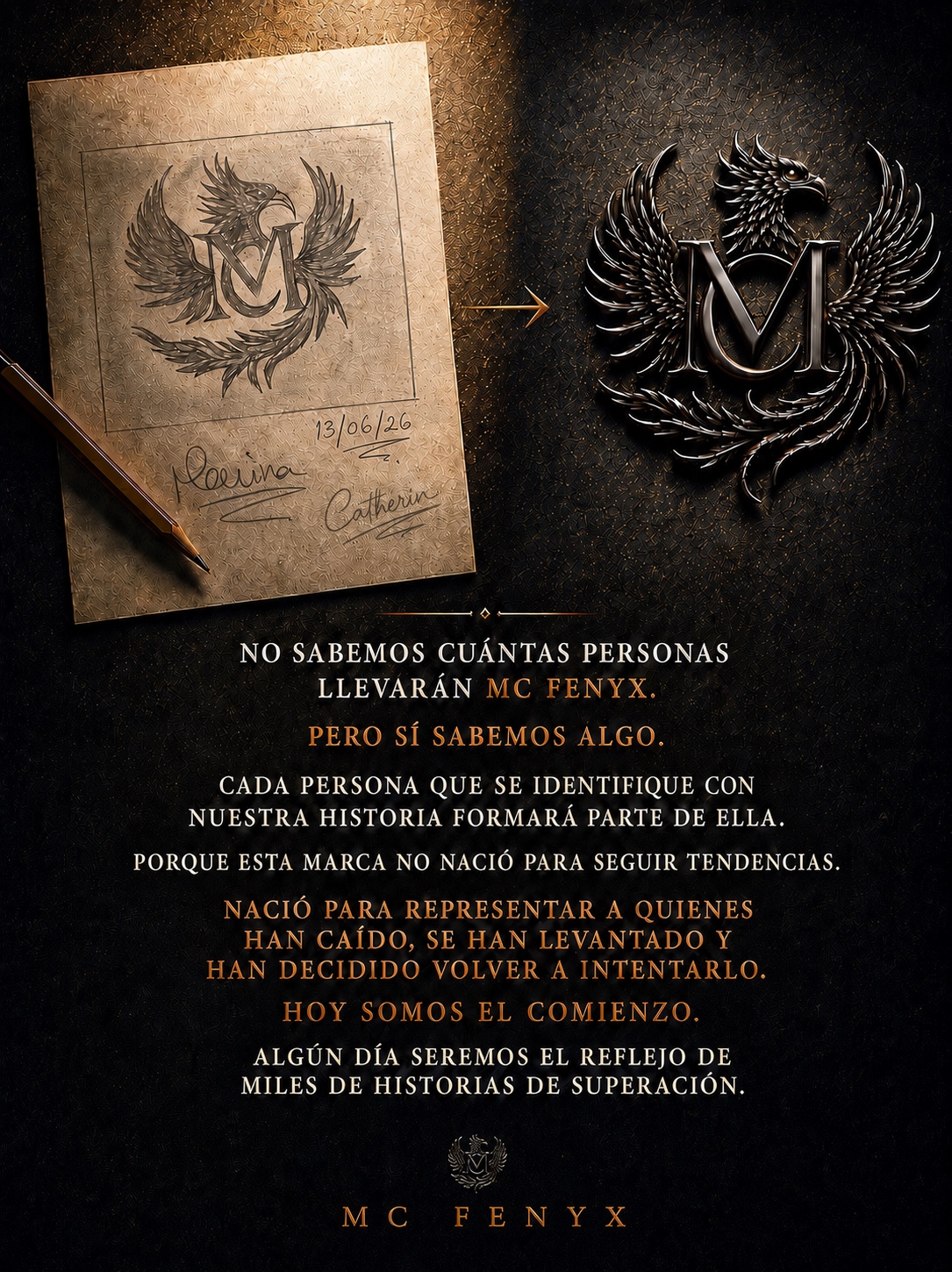 Manifiesto visual de MC FENYX: el dibujo inicial, el fénix y un mensaje sobre las historias de superación